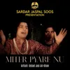 About Miter Pyare Nu Song